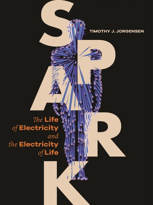 Title details for Spark by Timothy J. Jorgensen - Available